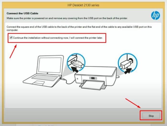 5. Tidak perlu sambungkan Printer ke komputer dengan kabel USB dan pilih Skip 1