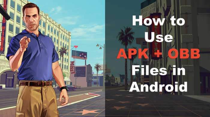 Apk obb use in android games