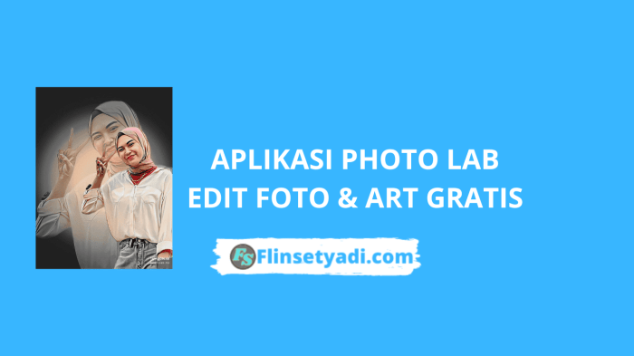Aplikasi Photo Lab Edit Foto Art Gratis