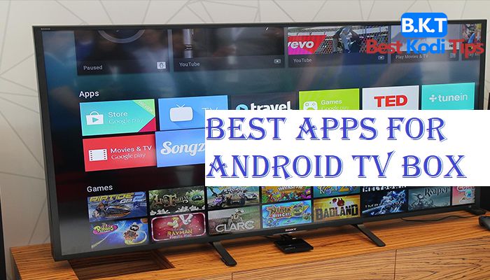 Best Apps for Android TV Box 1