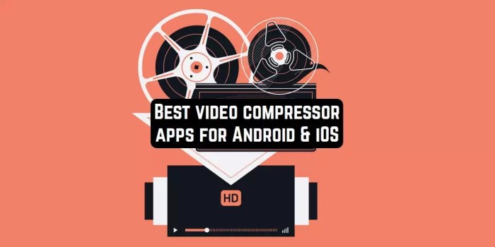Best video compressor apps for Android iOS