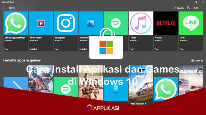 Cara Install Aplikasi dan Games di Windows 10