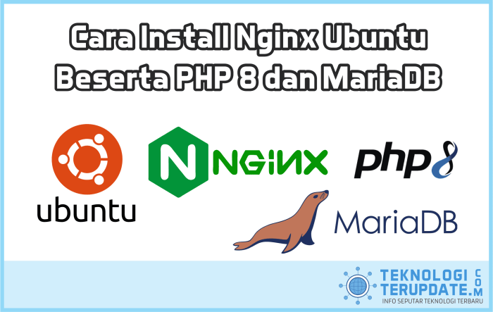 Cara Install Nginx Ubuntu Beserta PHP 8 dan MariaDB