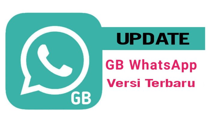 Cara Update Aplikasi GB Whatsapp Versi Terbaru