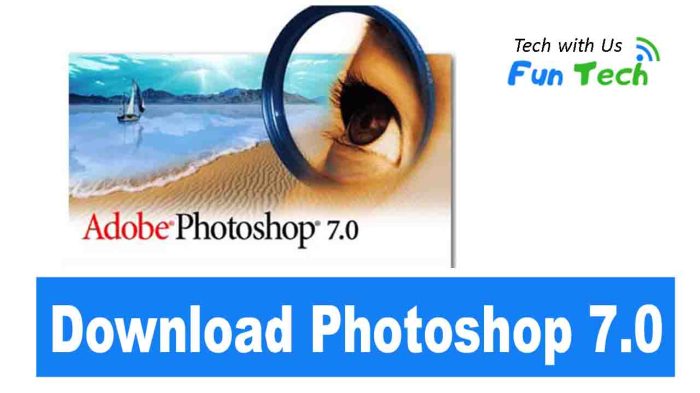 Download Adobe Photoshop 7.0 Free For Window 0