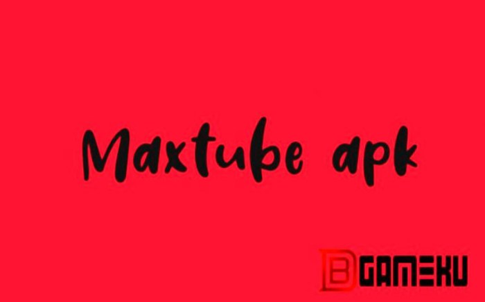 Download Aplikasi Maxtube Apk Varsi Terbaru 1