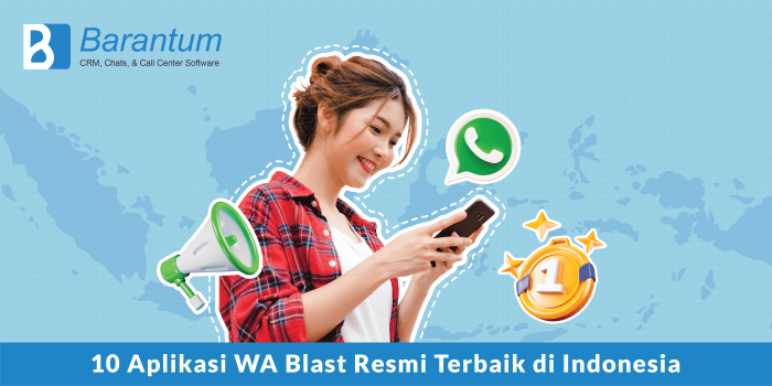 Header Artikel 10 Aplikasi WA Blast Resmi Terbik di Indonesia