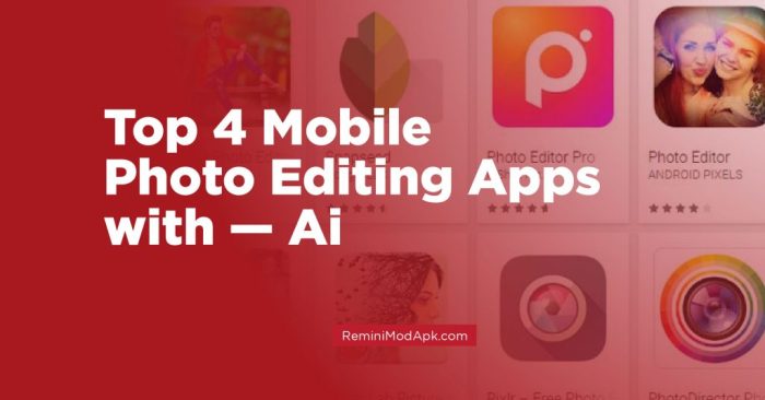 Top 4 Mobile Photo Editing Apps with Ai 01 1024x536 1