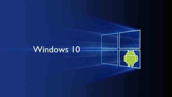 Windows 10 y Android 1