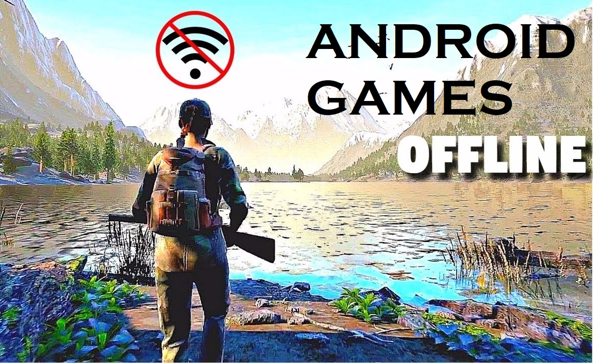 android offline games 2018