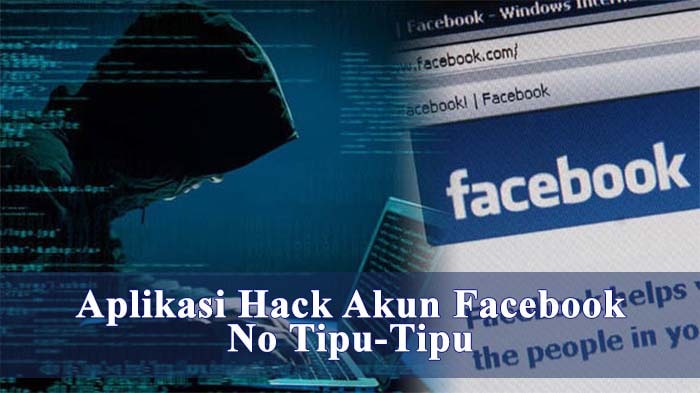 aplikasi hack akun facebook no tipu
