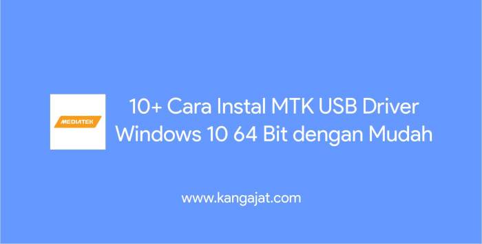 Instal USB Driver MTK: Panduan Lengkap untuk Berbagai Sistem Operasi