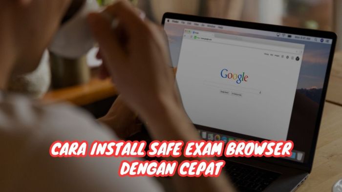 cara install safe exam browser