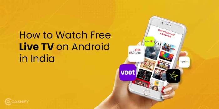 how to watch free live tv on Android in India