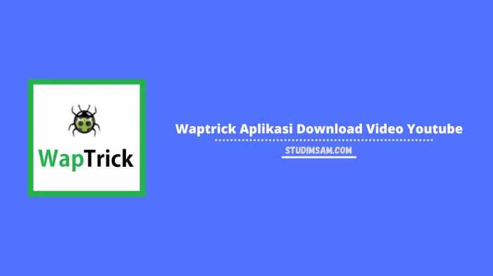 waptrick aplikasi download video youtube 1