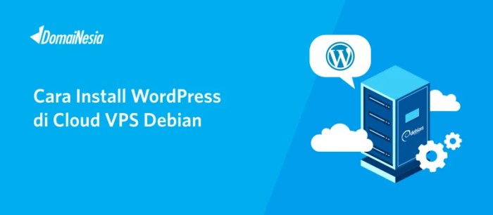 Cara Install WordPress di Cloud VPS Debian