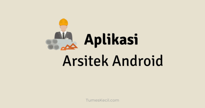 Aplikasi Arsitek Android x