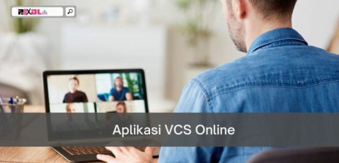 Aplikasi VCS Online x