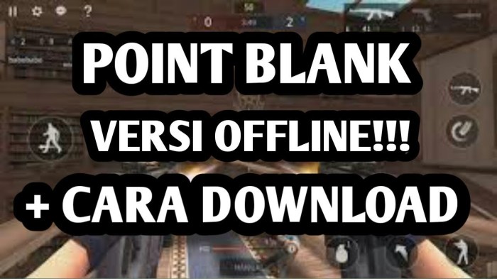 cara download point blank di laptop