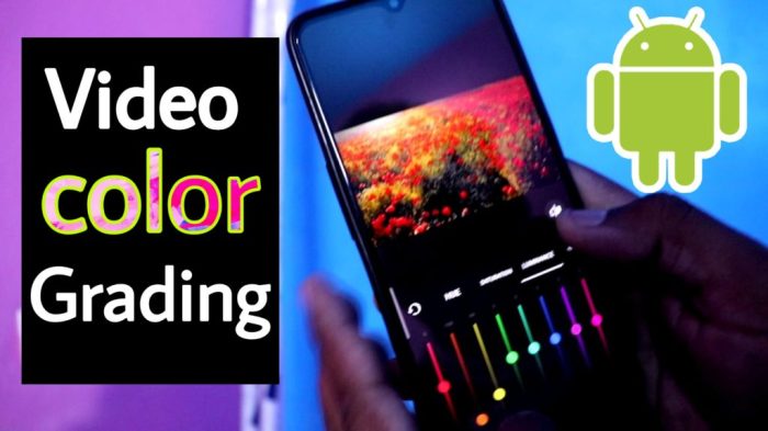 how to color grade video on android x